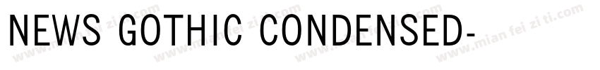 NEWS GOTHIC CONDENSED字体转换